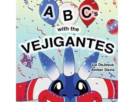 Livro ABCs with the Vejigantes de Liz DeJesus (Inglês)