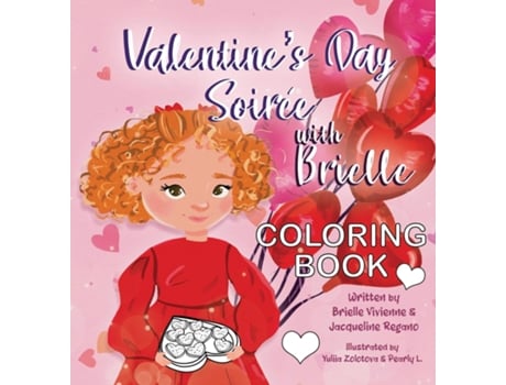 Livro Valentines Day Soiree with Brielle Coloring Book de Brielle Vivienne (Inglês)