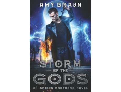 Livro Storm Of The Gods An Areios Brothers Novel De Amy Braun (inglês)