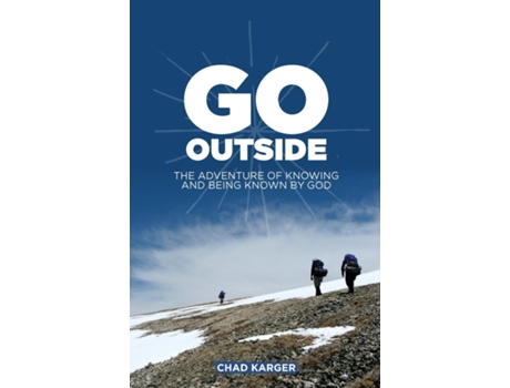 Livro Go Outside De Chad Karger (inglês)