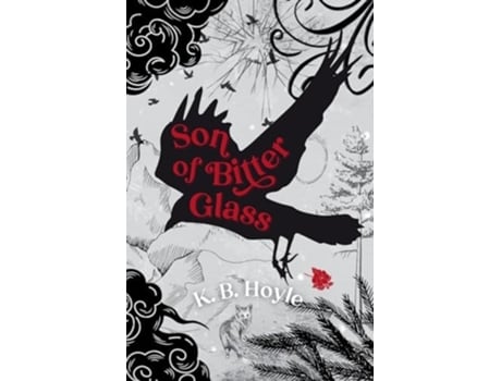 Livro Son of Bitter Glass de K B Hoyle (Inglês)