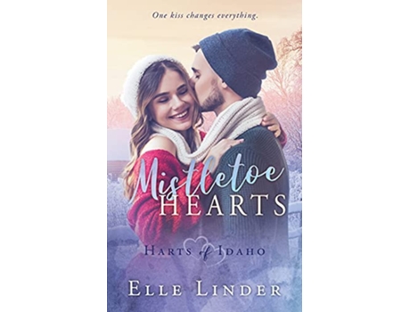 Livro Mistletoe Hearts Harts of Idaho de Elle Linder (Inglês)