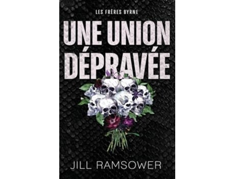 Livro Une union dépravée de Jill Ramsower (Francês)