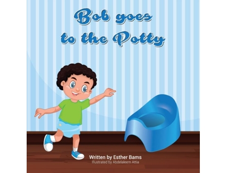 Livro Bob Goes To The Potty De Esther Bams (inglês)
