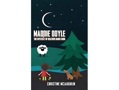 Livro Maddie Doyle and the Mystery of Heather Bank Farm de Christine McLaughlin (Inglês)
