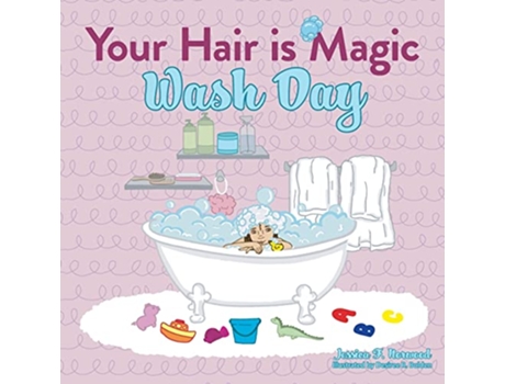 Livro Your Hair is Magic Wash Day de Jessica F Norwood (Inglês)