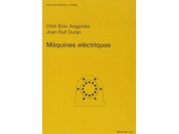Livro MãnbspQuines Elã¨Ctriques de Oriol Et Al Boix I Aragonã¨S| Joan Rull Duran