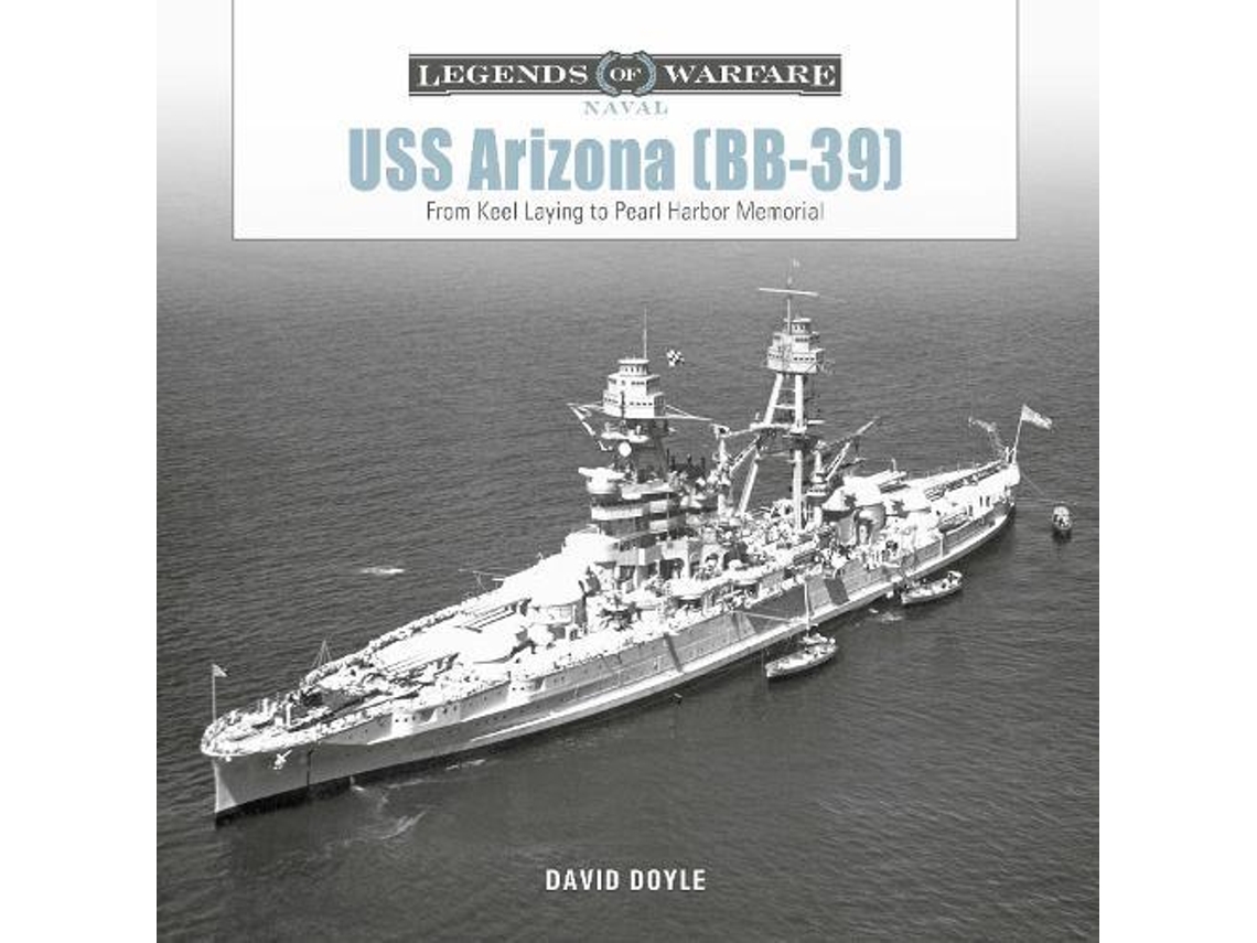 Livro Uss Arizona De David Doyle (inglês)