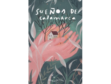Livro Sueños De Cajamarca de Ana Mercedes Alcolea Serrano (Espanhol)
