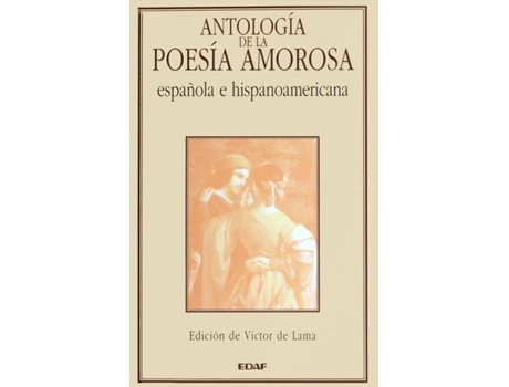 Livro Antologia De La Poesia Amorosa Española E Hispanoamericana de Victor De Lama (Espanhol)