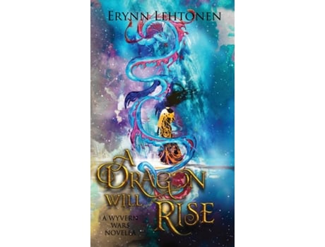 Livro A Dragon Will Rise An Asian Fantasy Novella De Erynn Lehtonen (inglês)