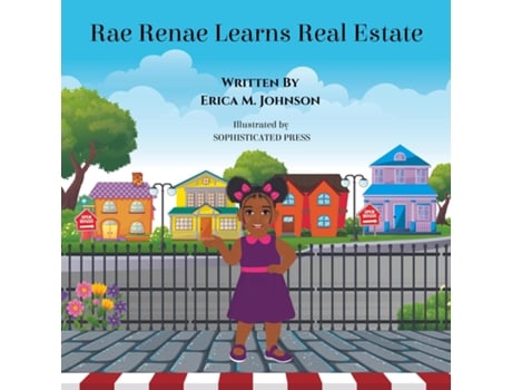 Livro Rae Renae Learns Real Estate De Erica Johnson (inglês)