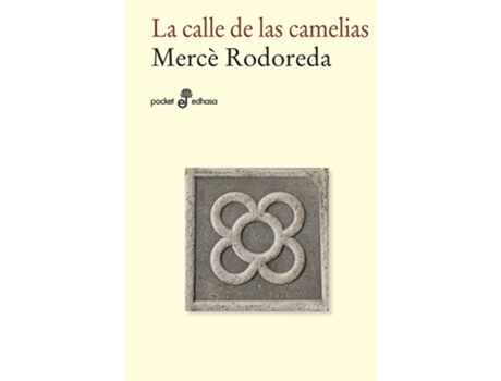Livro La Calle De Las Camelias de Mercé Rodoreda (Espanhol)