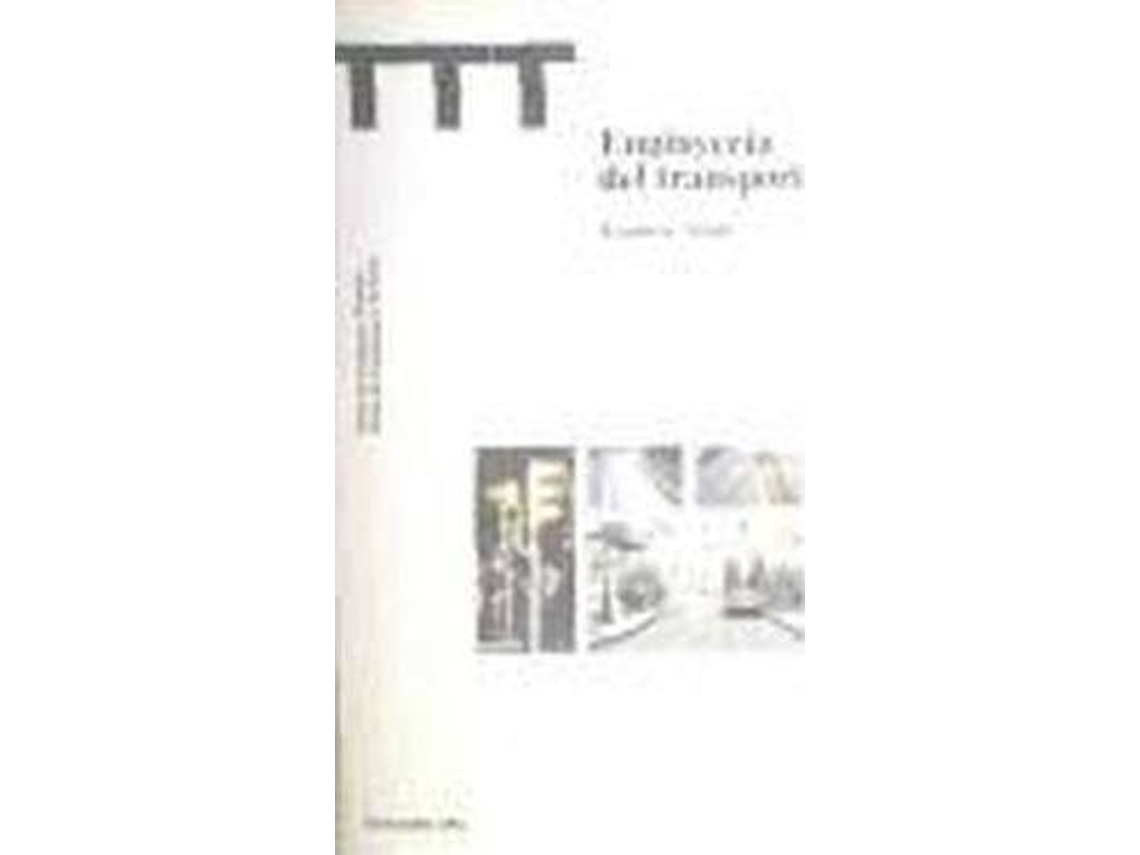 Livro Enginyeria Del Transport de Francesc Astals Coma