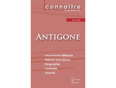 Livro Fiche de lecture Antigone de Jean Anouilh Analyse littéraire de référence et résumé complet French Edition de Jean Anouilh (Francês)