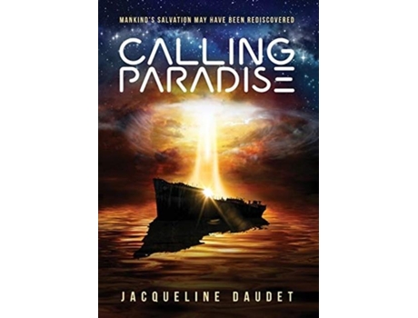 Livro Calling Paradise De Daudet Jacqueline (inglês)