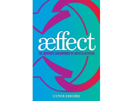 Livro Aeffect de Stephen Duncombe (Inglês)