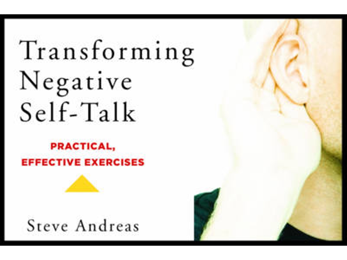 Livro Transforming Negative Self-Talk de Steve Andreas (Inglês)