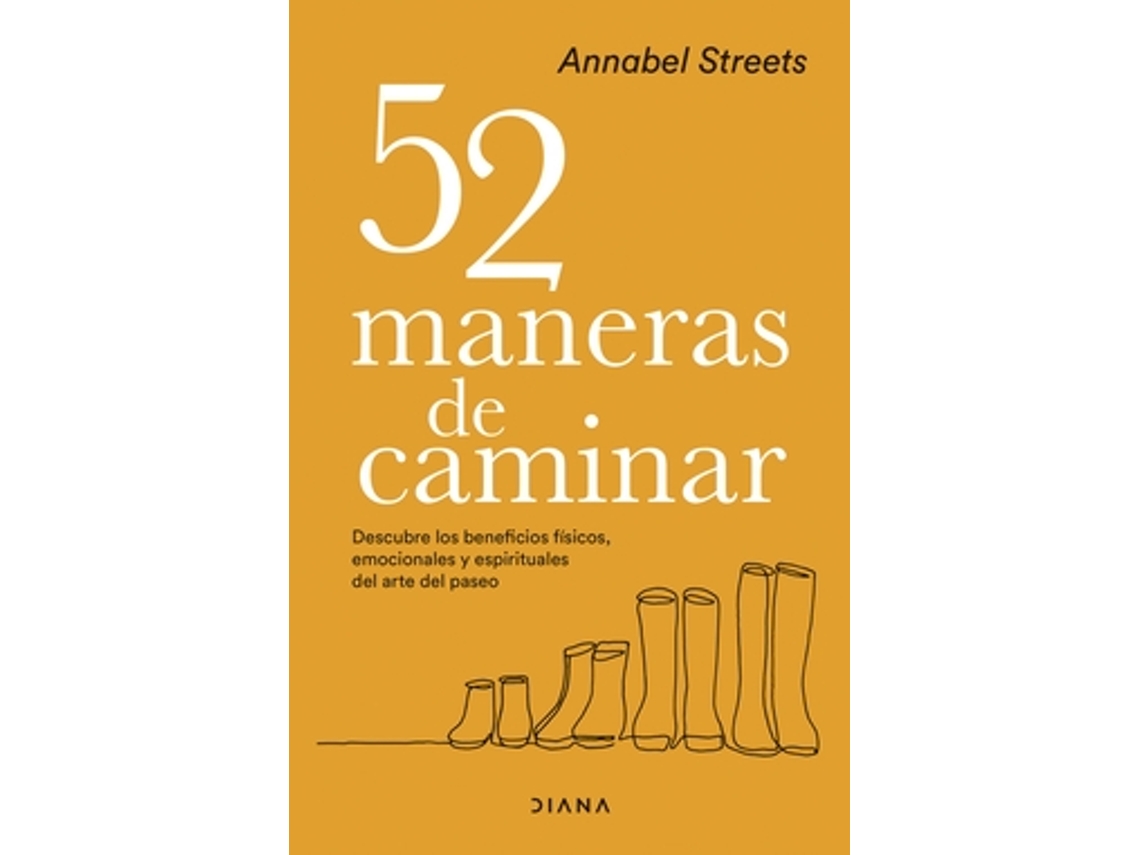 Livro 52 Maneras De Caminar de Streets e Annabel