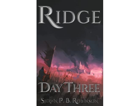 Livro Ridge Day Three Ridge Series de Shawn P B Robinson (Inglês)