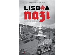 Livro Lisboa Nazi de Sérgio Luís de Carvalho (Português)