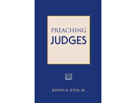 Livro Preaching Judges De Joseph R Jeter (inglês)
