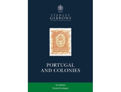 Livro Portugal amp Colonies Stamp Catalogue 1st Edition de Stanley Gibbons (Inglês)