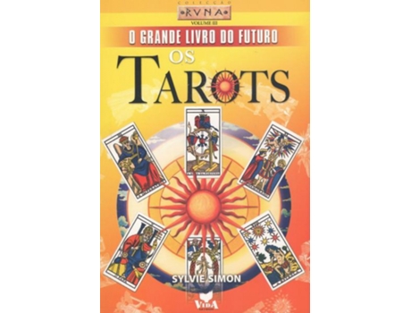 Livro O Grande Livro Do Futuro - Vol. III - Os Tarots de Sylvie Simon