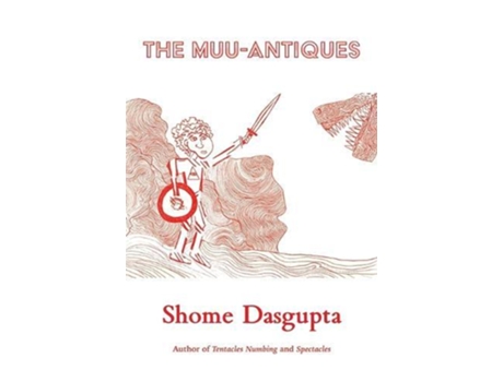 Livro The Muu-antiques De Shome Dasgupta (inglês)