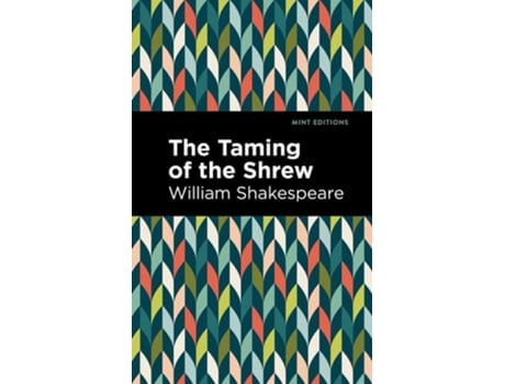 Livro The Taming of the Shrew de William Shakespeare (Inglês - Capa Dura)