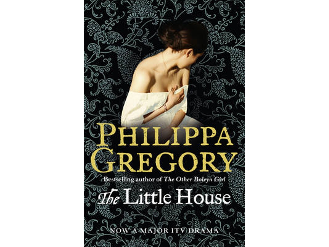 Livro The Little House de Philippa Gregory (Inglês)