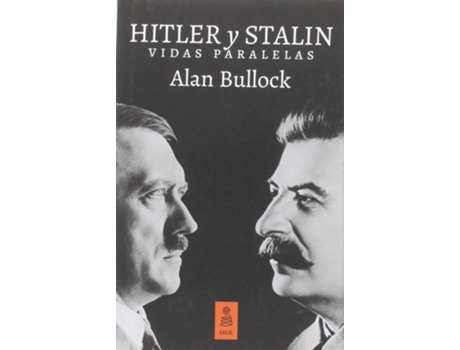 Livro Hitler Y Stalin Vidas Paralelas de Alan Bulock