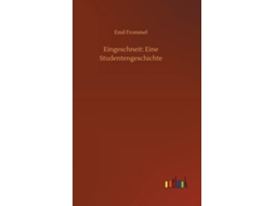 Livro Eingeschneit Eine Studentengeschichte De Emil Frommel (inglês)
