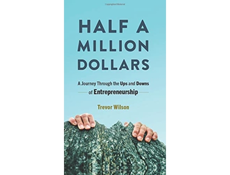 Livro Half a Million Dollars de Trevor Wilson (Inglês)