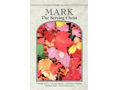 Livro Mark - the Serving Christ de Julene Gernant Dumit (Inglês)