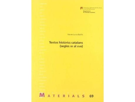 Livro Textos històrics catalans (s. XII al XVIII) de Xavier Luna (Espanhol)