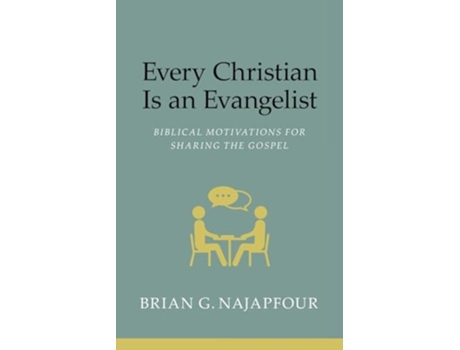 Livro Every Christian Is An Evangelist de Brian G Najapfour (Inglês)