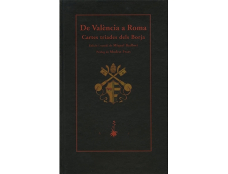 Livro De València A Roma Cartes Triades Dels Borja de Miquel Batllori (Catalão)