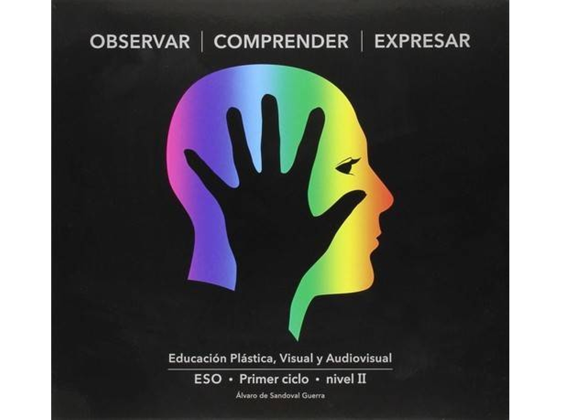 Livro Observar, Comprender Expresar. Nivel 2 2ºeso (Espanhol)