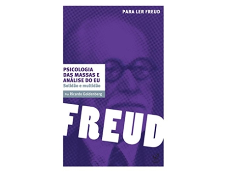 Livro Psicologia Das Massas E Analise Do Eu - Paz E Terra de Ricardo Goldenberg (Português do Brasil)