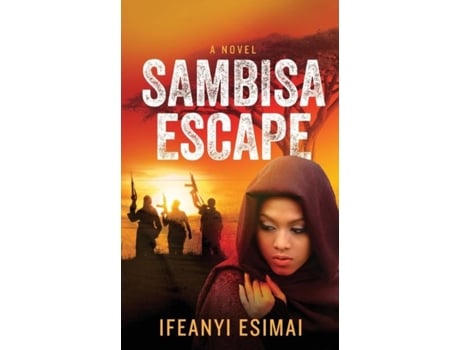 Livro Sambisa Escape De Ifeanyi Esimai (inglês)