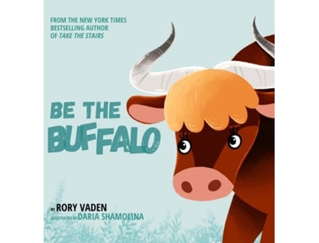 Livro Be The Buffalo de Rory Vaden (Inglês - Capa Dura)