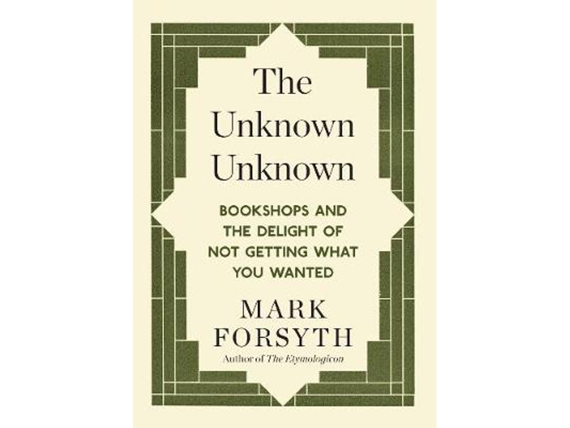 Livro The Unknown Unknown de Mark Forsyth (Inglês)