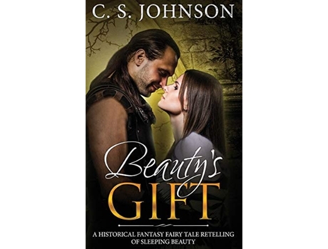 Livro Beautys Gift De C S Johnson (inglês - Capa Dura)
