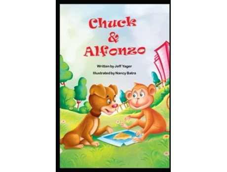 Livro Chuck and Alfonzo de Jeff Yager (Inglês)
