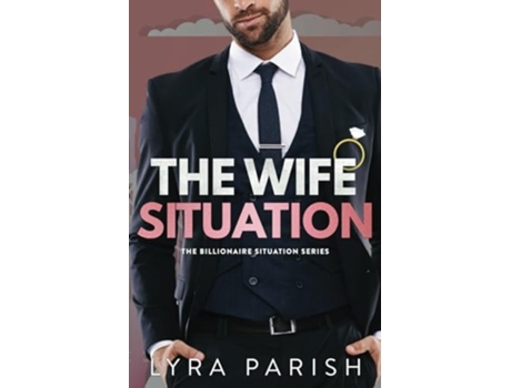 Livro The Wife Situation de Lyra Parish (Inglês)