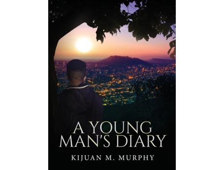 Livro A Young Mans Diary De Kijuan Murphy (inglês)
