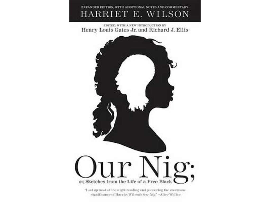 Livro Our Nig de Harriet E Wilson (Inglês)