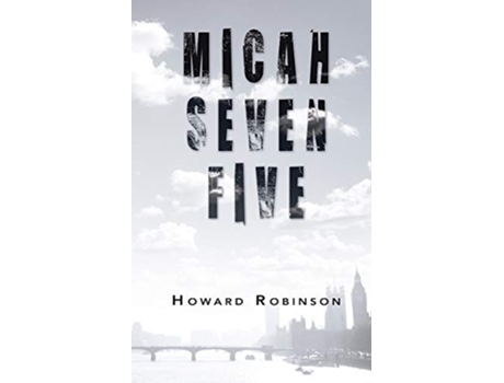 Livro Micah Seven Five de Howard Robinson (Inglês)