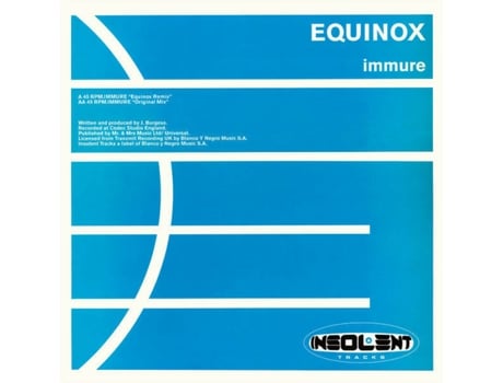 Vinil Immure, Equinox Insolent Tracks